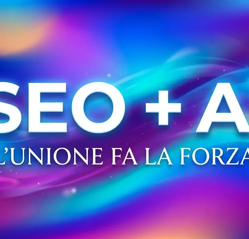seo +ai per il posizionamento Ai 2026